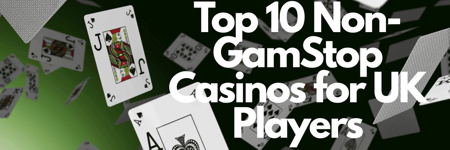 Discover the Best Non Gamstop Casinos for an Uninterrupted Gaming Experience