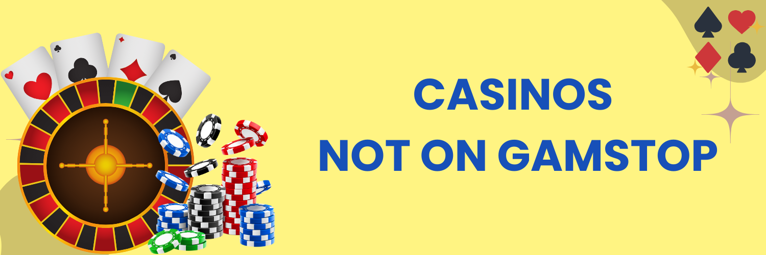 Exploring the World of Casinos Not on Gamstop in the UK -1882852951 Exploring the World of Casinos Not on Gamstop in the UK -1882852951